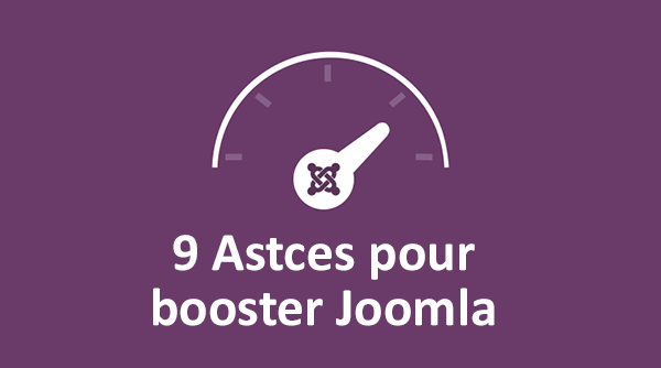 astuces pour booster joomla