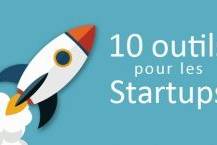 Les 10 outils indispensables au lancement d'une Startup