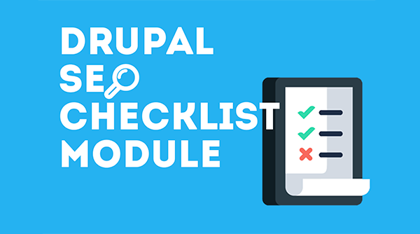 Checklist SEO avant de lancer un site web Drupal